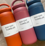 "Day Off" Tumblers