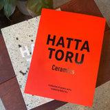 「HATTA TORU Ceramics」 Illustrated Book - signed by the artist