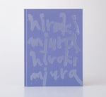 "Hiroki Miura 2016-2024" - Book • May25