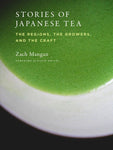 Zach Mangan - Stories of Japanese Tea
