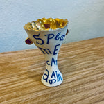 Sassy Park - Egg Cup - "Speak My Name So I May Live Again"